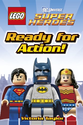 LEGO® DC Super Heroes Ready for Action! (DK Readers Level 1)